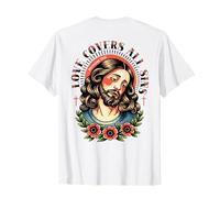 Love Covers All Sins - Bible Verset - Jésus Christ Back T-Shirt