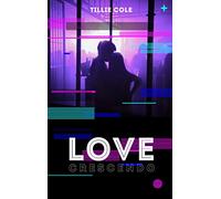 Love crescendo - Love crescendo - Par l'autrice de "Mille baisers pour un garçon"