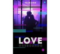 Love crescendo - Love crescendo - Par l'autrice de "Mille baisers pour un garçon" Tillie Cole (Auteur), Charlotte Faraday (Traduction)