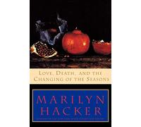 Love, Death, and the Changing of the Seasons