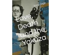 Love, Death and the Yakuza