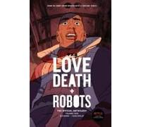 Love, Death + Robots