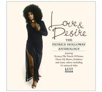 Patrice Holloway – Love & Desire – Anthologie – Import