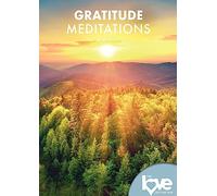 The Love Destination Courses: Gratitude Meditations [Digital Video Disc]