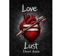 Love Does Not Equal Lust