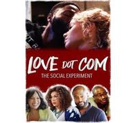 Love Dot COM: The Social Experiment