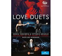 Love Duets. Sonya Yoncheva & Vittorio Grigolo aux Arènes de Vérone. Domingo.