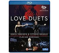 Sonya Yoncheva & Vittorio Grigolo – Love Duets Arènes de Vérone – Blu-ray – NAXOS