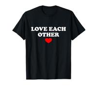 Love Each Other T-Shirt