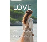 LOVE: EASY-TO-READ SWEDISH
