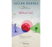 Love etc. - Julian Barnes (Literatur : Roman auf Polnisch)