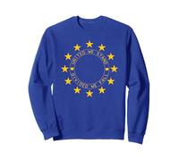 Love Europe Stand United - Divided We Fall Use Bond Sweatshirt