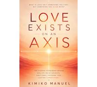 Love Exists On An Axis