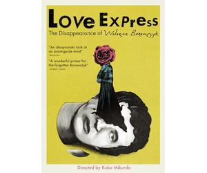 Love Express: The Disappearance of Walerian Borowczyk