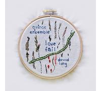 Lang / Quince Ensemble - Love Fail