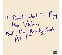 Love Fame Tragedy - I Don't Want to Play the Victim, But I'm Really Good at It (10")