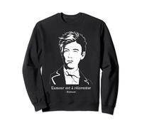 Love Famous French Poète Arthur Rimbaud Sweatshirt