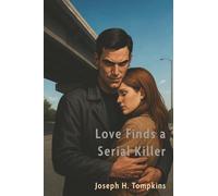 Love Finds a Serial Killer
