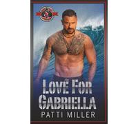 Love for Gabriella (Special Forces: Operation Alpha)