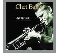 Chet Baker - Love For Sale- Live At The Rising Sun Celebrity Jazz Club - 2 Vinilos
