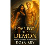 Love for the Demon: Book two of the Mated to Darkness Series