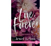 Love, forever - Jewel E. Ann - Juno Publishing - broché - Roman