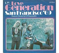 LOVE GENERATION - San Francisco 69 / Sweet dreams of Sausalito / 36 195 AT