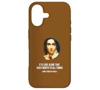 Love Gives Worth to All Things T-Shirt St. Thérèse d'Avila Imprimé Coque pour iPhone 17