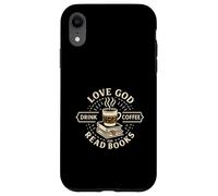 Love God Drink Coffee Read Books Christian Book Lover Coque pour iPhone XR