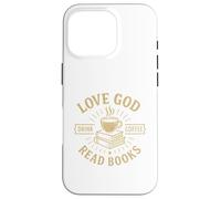 Love God Drink Coffee Read Books Lovers Vintage Christian Coque pour iPhone 16 Pro