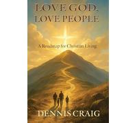 Love God, Love People