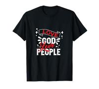 Love God Love People - Christian God Faith Hope - Script T-Shirt