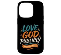 Love God Publicly Matthew 10 33 - Foi chrétienne Vintage Coque pour iPhone 14 Pro
