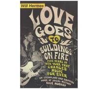 Love Goes To Buildings On Fire