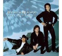 Love & Gravity by Blackhawk