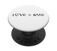 Love Greater is Than Hate Sign Love Equality Love Wins Heart PopSockets PopGrip Adhésif