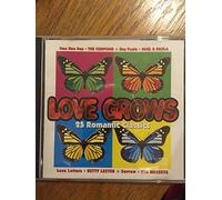 Love Grows - 25 Romantic Classics [UK Import]