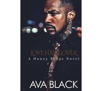 Love Hangover: A Honey Ridge Novel