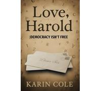 Love, Harold: A touching true story of a WWII soldier who writes letters home to his older sister before being killed in a mission. It is a profound ... and freedom and what is at stake if we don't.