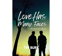Love has Many Faces - Breaking the Chains