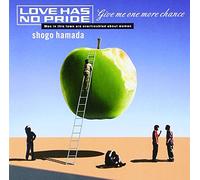 Love Has No Pride [Import allemand]