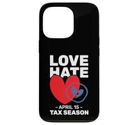 Love Hate April 15 Saison fiscale Funny Cute Tax Preparer Coque pour iPhone 13 Pro