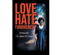 Love Hate Forgiveness