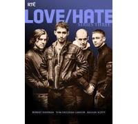 Love/Hate Series Three [Import allemand]