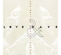 Love & Hate The Best Of Vinyle