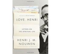 Love, Henri: Letters on the Spiritual Life - [Version Originale] Inconnu (Auteur)