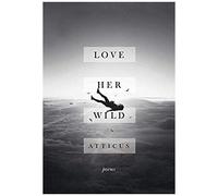 Love Her Wild