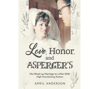 Love, Honor, And Asperger's