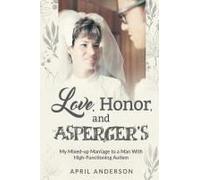 Love, Honor, And Asperger's