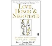 Love, Honor and Negotiate Betty Carter, Joan K. Peters (Auteur)